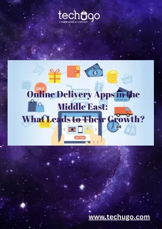 Online Delivery Apps in the Middle East What Leads to Their Growth