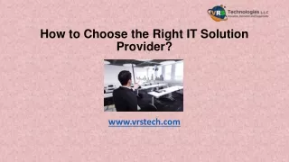How to Choose the Right IT Solution Provider?