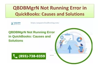 QuickBooks Error: QBDBMgrN Not Running - Causes and Solutions