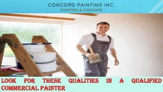 Look for These Qualities in a Qualified Commercial Painter