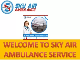 Sky Air Ambulance from Mumbai to Delhi - Air Ambulance Booking