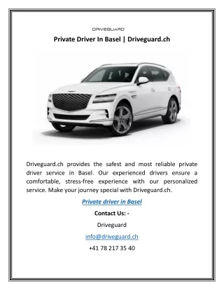 Private Driver In Basel | Driveguard.ch