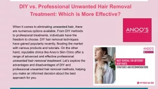 DIY vs. Professional Unwanted Hair Removal Treatment_ Which is More Effective_