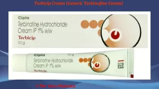 Terbicip Cream (Generic Terbinafine Cream)