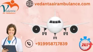 Use Vedanta Air Ambulance Service in Bhubaneswar with World-Wide Medical Tools