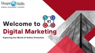Welcome to Digital Marketing- Exploring the World of Online Promotion