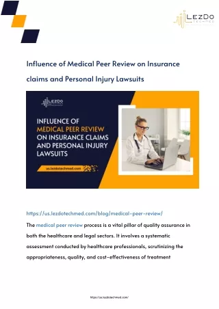 Influence of Medical Peer Review on Insurance claims and Personal Injury Lawsuit