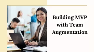 Building MVP with Team Augmentation