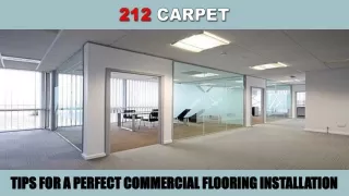 Tips for A Perfect Commercial Flooring Installation