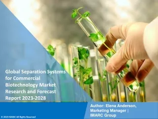 Separation Systems for Commercial Biotechnology Market Research and Forecast Report 2023-2028