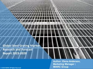 Steel Grating Market Research and Forecast Report 2023-2028