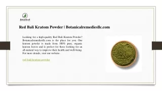 Red Bali Kratom Powder  Botanicalremediesllc.com