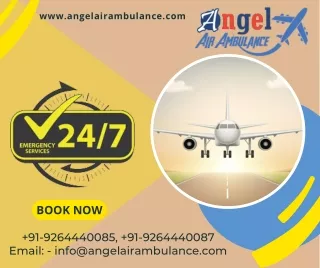 Avail Angel Air Ambulance Services in Ranchi and Patna with ICU Specialist for Patient Transfer