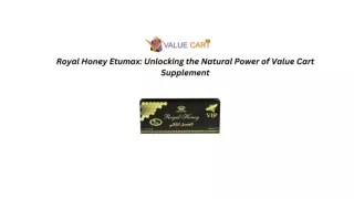 Royal Honey Etumax Unlocking the Natural Power of Value Cart Supplement