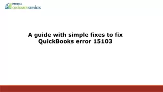 Proven Methods to Resolve QuickBooks Error 15103 Quickly