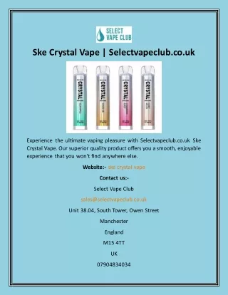 Ske Crystal Vape  Selectvapeclub.co.uk