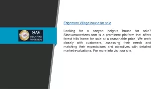 Edgemont Village House for Sale Stanvanwoerkens.com