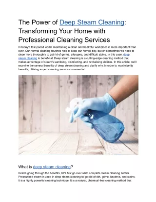 Power of Deep Steam Cleaning - Transforming Your Home with Professional Cleaning Services