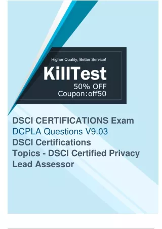 DSCI DCPLA Exam Questions Updated - Achieve an Excellent Score with Killtest