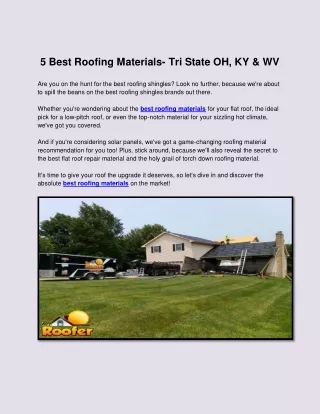 5 Best Roofing Materials- Tri State OH, KY & WV