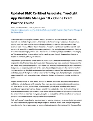 Updated BMC Certified Associate: TrueSight App Visibility Manager 10.x Online Ex