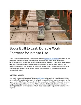 Boots Built to Last: Durable Work Footwear for Intense Use