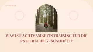 Was ist Achtsamkeitstraining für die psychische Gesundheit