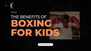 The Benefits of Boxing for Kids