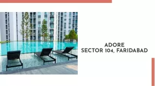 Adore Sector 104 Faridabad - PDF