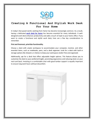 Creating A Functional And Stylish Work Desk For Your Home