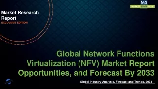 Network Functions Virtualization (NFV) Market Worth US$ 228.4 billion by 2033