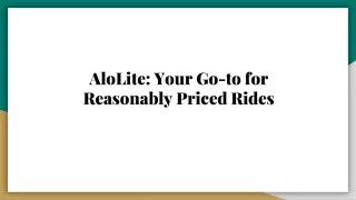 AloLite_ Your Go-to for Reasonably Priced Rides