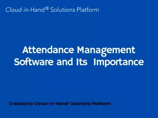 Attendance Management Software and Its  Importance