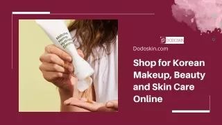 Shop for Korean Makeup, Beauty and Skin Care Online