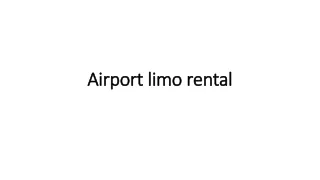 Airport limo rental