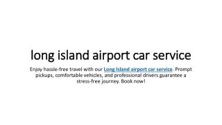 long island airport car service