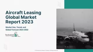 Aircraft Leasing Global Market Report 2023