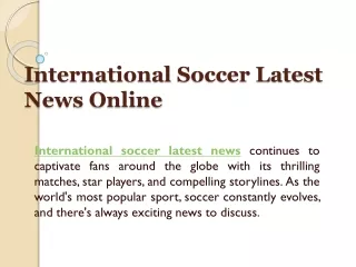 International Soccer Latest News Online