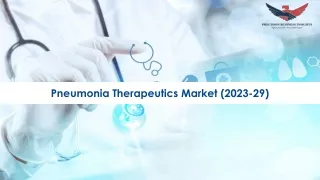 Pneumonia Therapeutics Market Research Analysis 2023