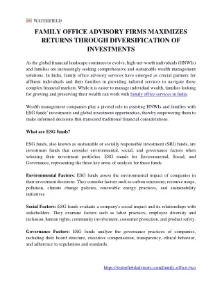 FAMILY OFFICE ADVISORY FIRMS MAXIMIZES RETURNS THROUGH DIVERSIFICATION OF INVESTMENTS