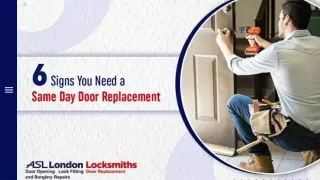 6 Signs You Need a Same Day Door Replacement