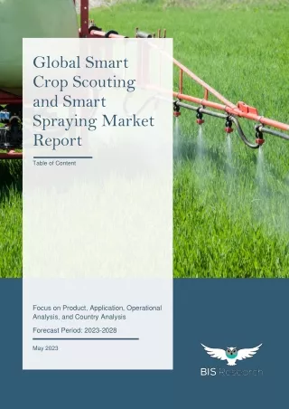 Smart Crop Scouting and Smart Spraying Market