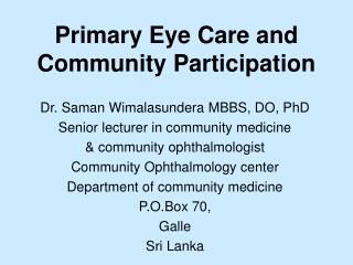Primary Eye Care and Community Participation