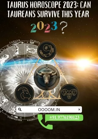 Taurus Horoscope 2023 Can Taureans Survive this year 2023
