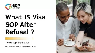 What IS Visa SOP After Refusal