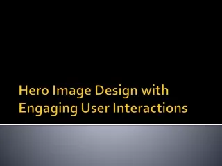 Hero Image Design with Engaging User Interactions