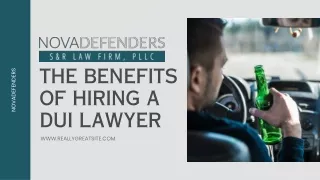 The Benefits of Hiring a DUI Lawyer