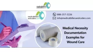 Medical Necessity Documentation Examples for Wound Care