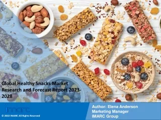 Healthy Snacks Market Research and Forecast Report 2023-2028