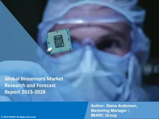Biosensors Market Research and Forecast Report 2023-2028